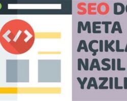 SEO ve Meta Açıklamalar: Meta Etiketlerin Önemi ve Optimizasyon Stratejileri