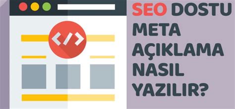 SEO ve Meta Açıklamalar: Meta Etiketlerin Önemi ve Optimizasyon Stratejileri