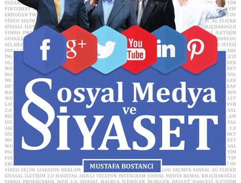 Sosyal Medya Siyaset İletişimi: Politik Kampanya Stratejileri ve İpuçları