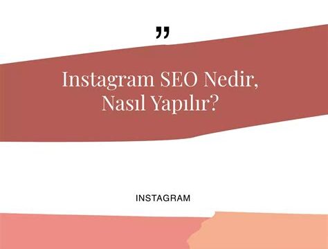 Instagram Seo Nedir?